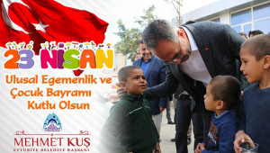 Başkan Kuş 23 Nisan Bayramını kutladı