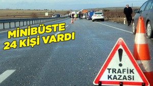 Trafik kazasında can pazarı: 1 ölü, 17 yaralı