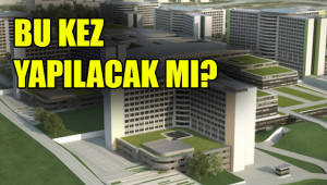 Şanlıurfa Şehir Hastanesi için yeni gelişme