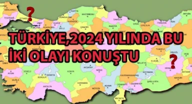 Yeni yıla sayılı günler kaldı! 2024'te Türkiye'yi sarsan o iki olay…