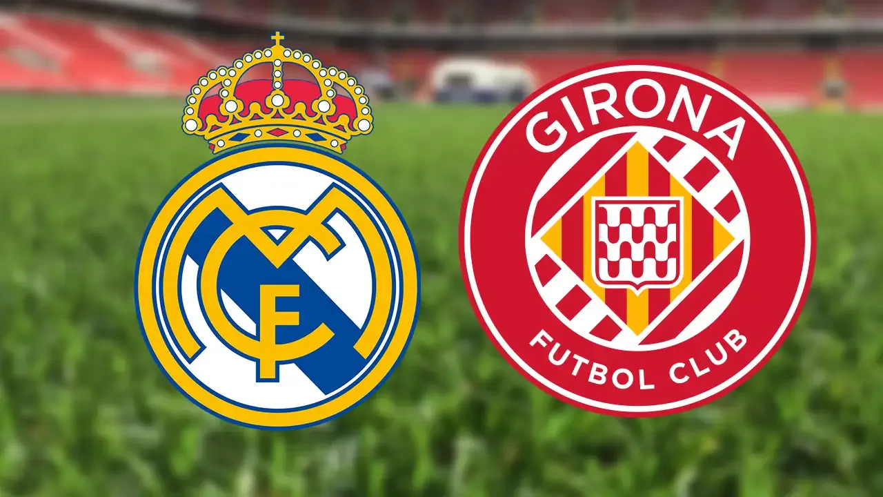 Real Madrid-Girona canlı izle (Maç linki)