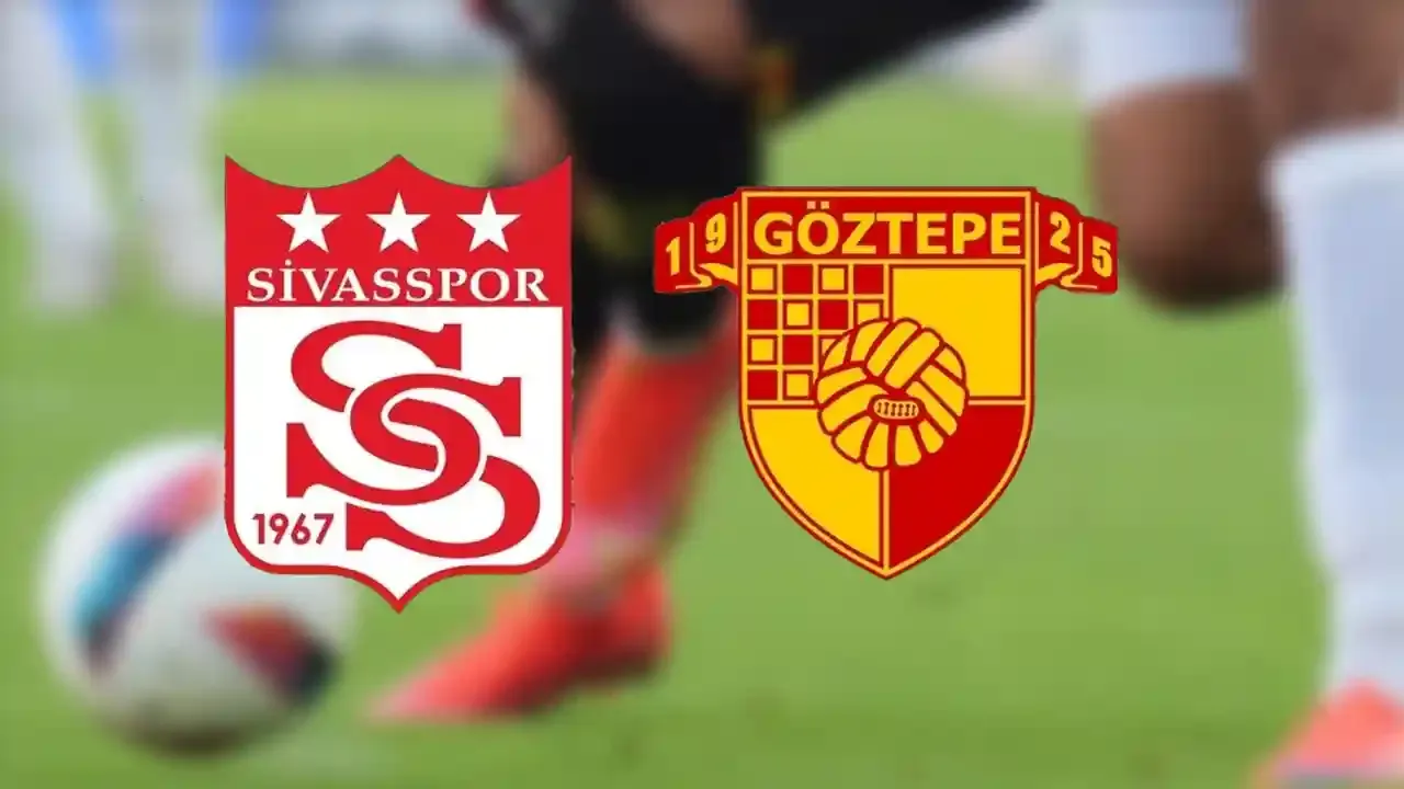 Sivasspor - Göztepe maçını canlı izle (Maç linki)